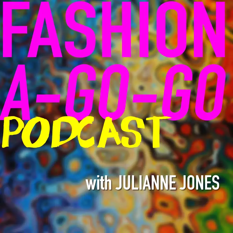 Fashion A-Go-Go Podcast