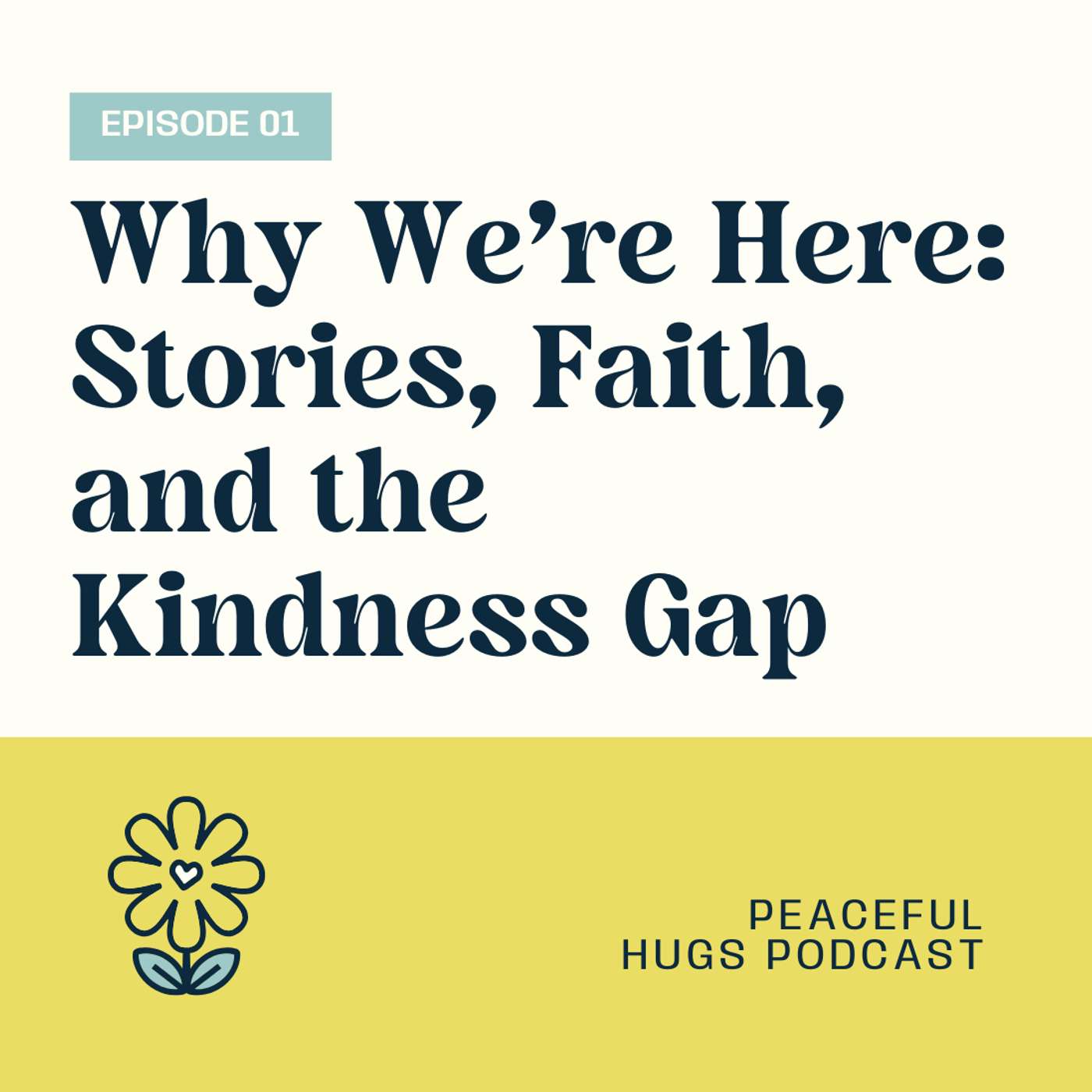 Why We’re Here: Stories, Faith, and the Kindness Gap episode artwork