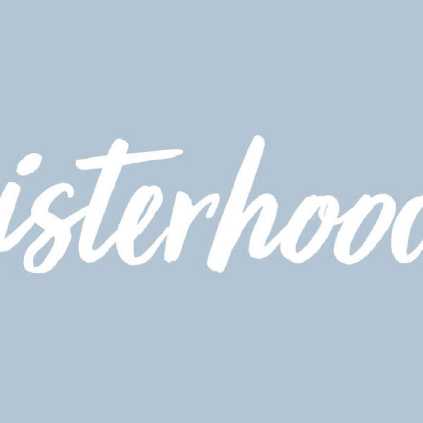 Sisterhood - Lesson 6 - Study of James, James 3 13-18 episode artwork