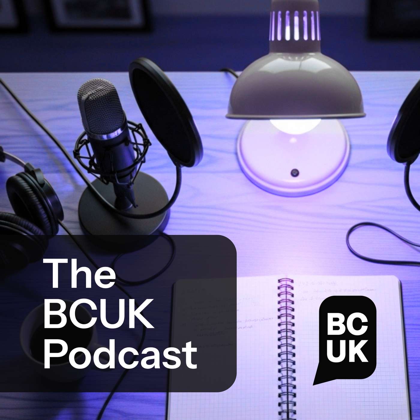 The BCUK Podcast