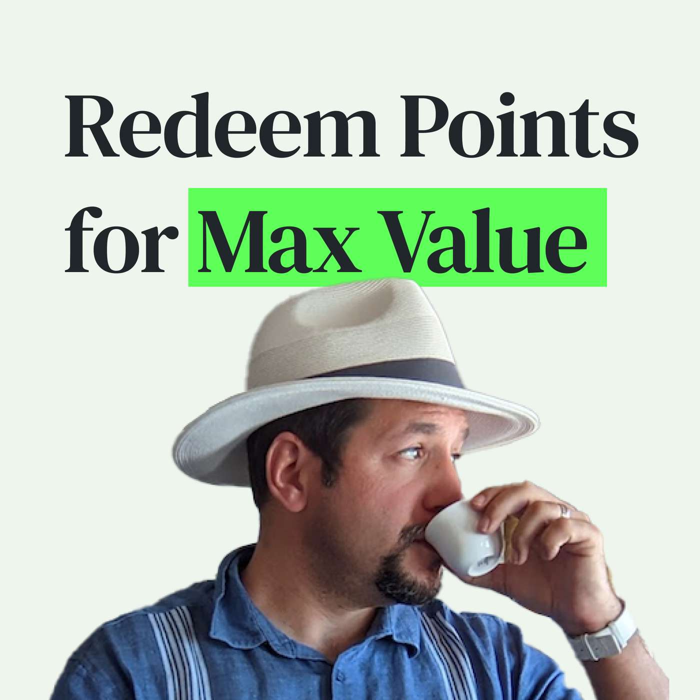 Redeeming Points and Miles for Max Value (and What Not To Do!) with Nick Reyes episode artwork