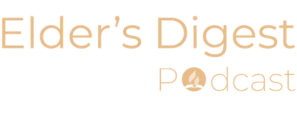 Elder's Digest Podcast