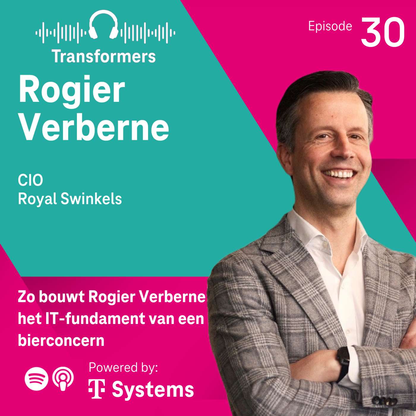 Zo bouwt Rogier Verberne het IT-fundament van een bierconcern Zo bouwt Rogier Verberne het IT-fundament van een bierconcern