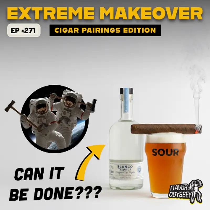 Extreme Makeover Pairing Edition – Flavor Odyssey