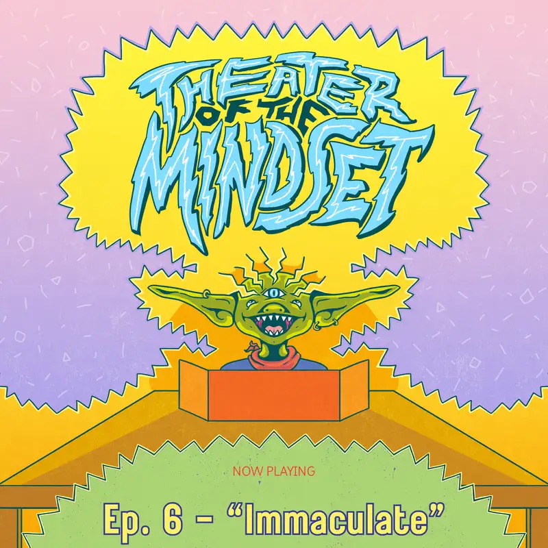 Ep. 6 - "Immaculate" - Camp Do Anything