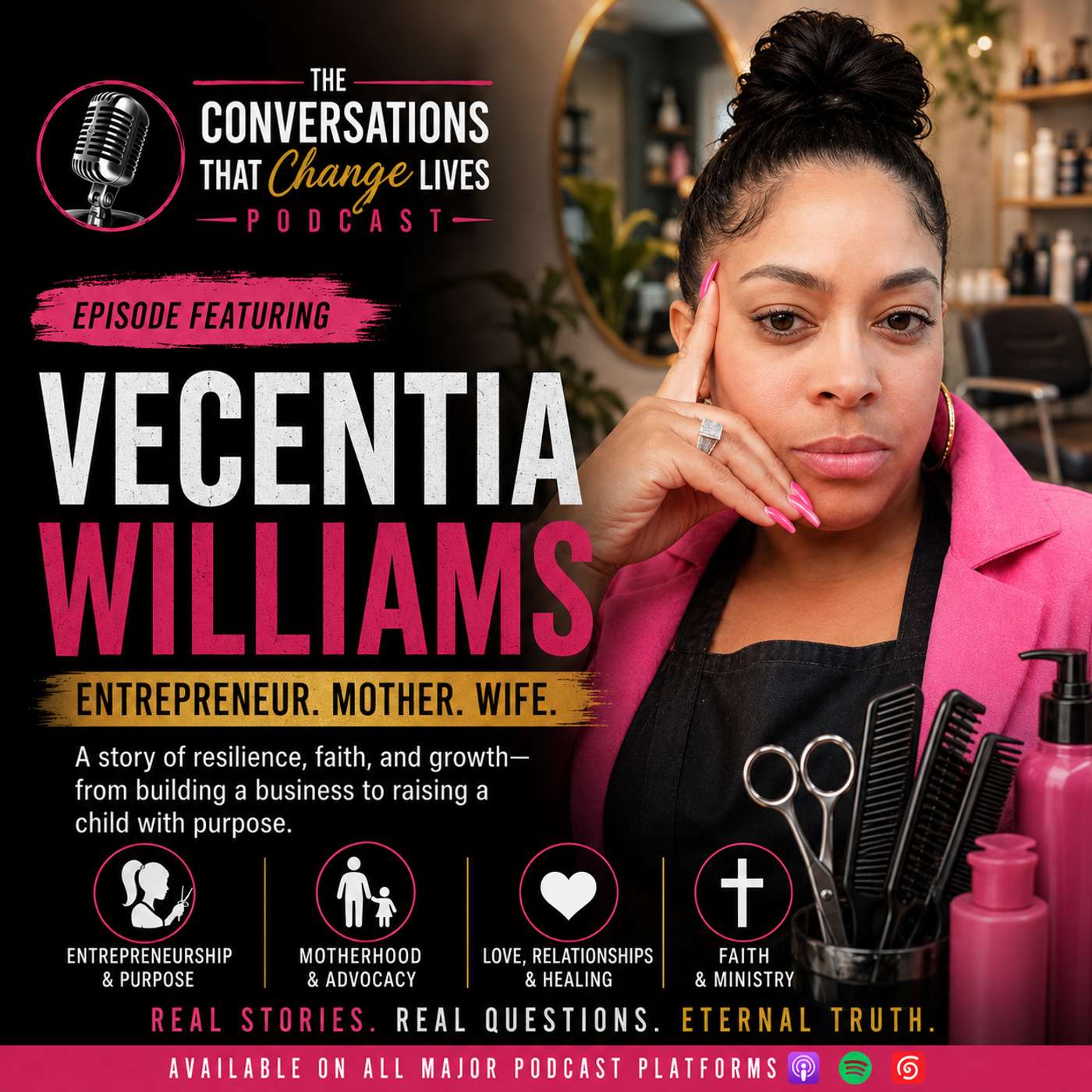 Vecentia Williams - Entrepreneur, Mother & Wife episode artwork