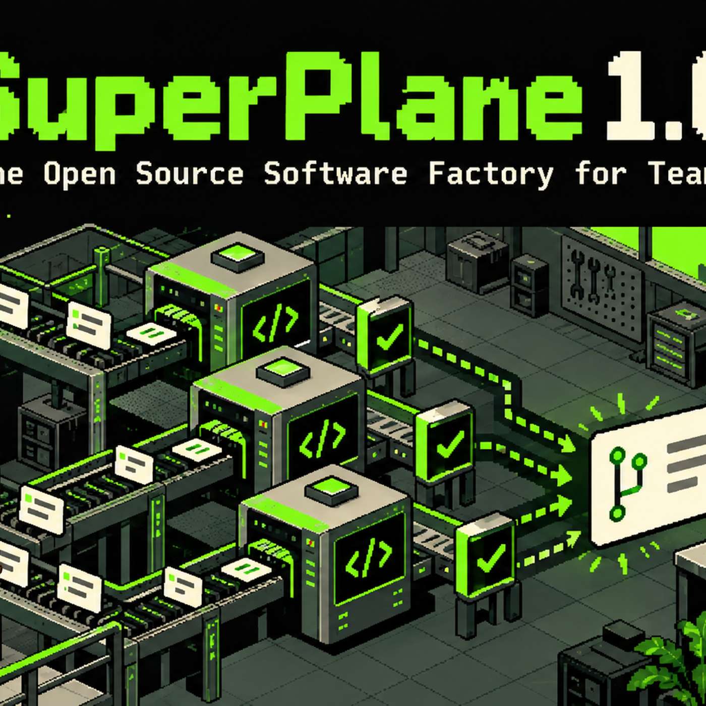 SuperPlane 1.0: The Open Source Software Factory for Teams
