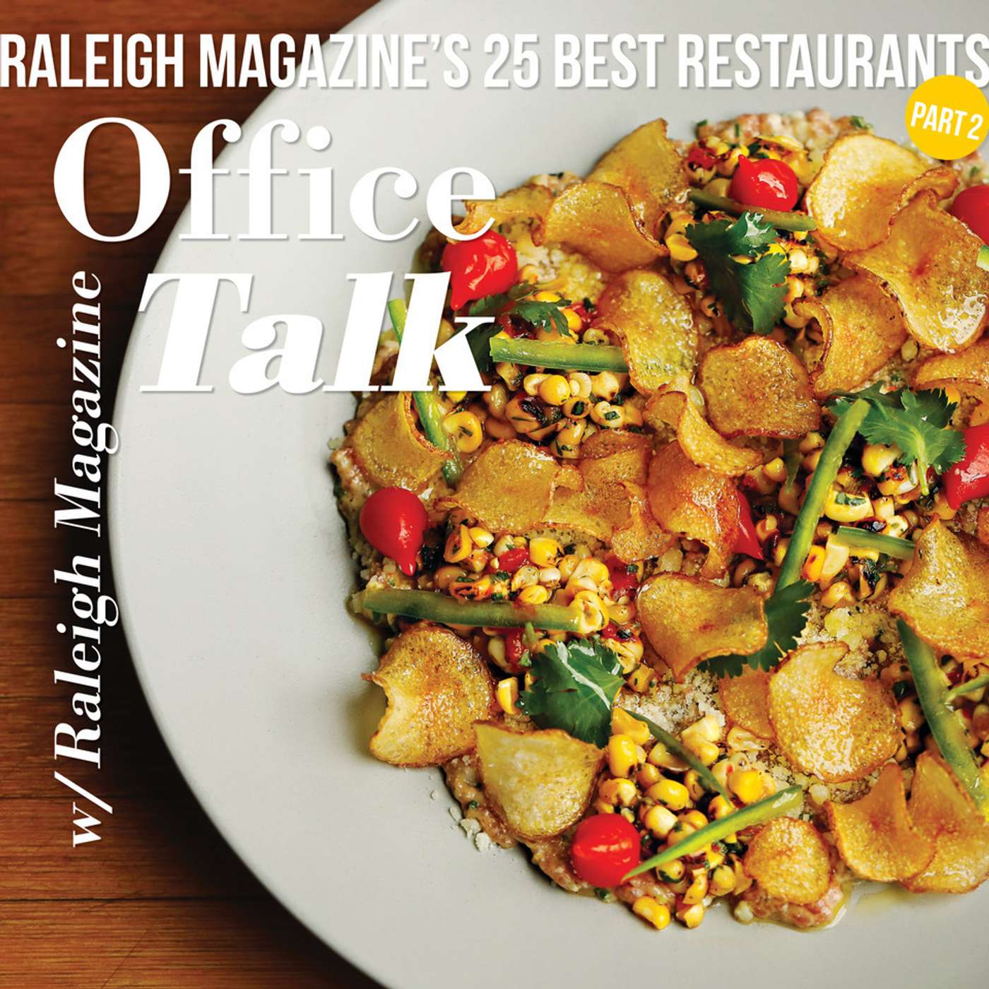 Office Talk with Raleigh Magazine