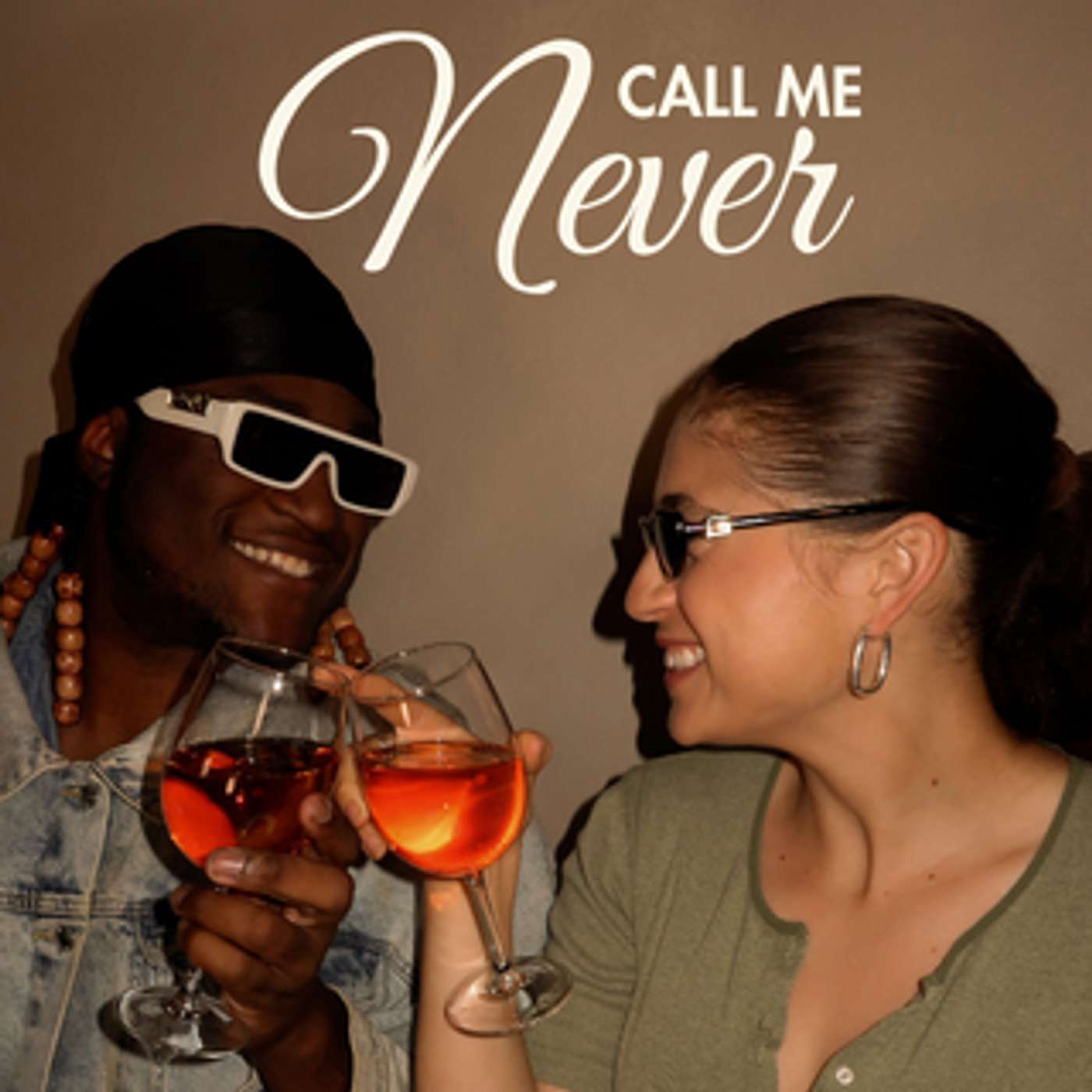 Call Me Never