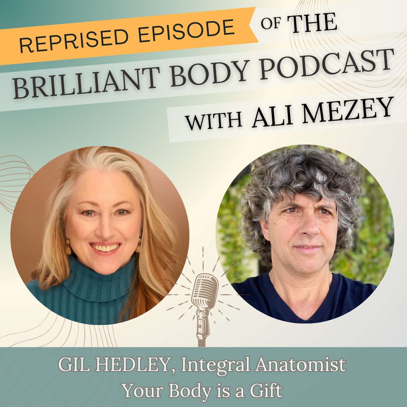 The Brilliant Body Podcast with Ali Mezey