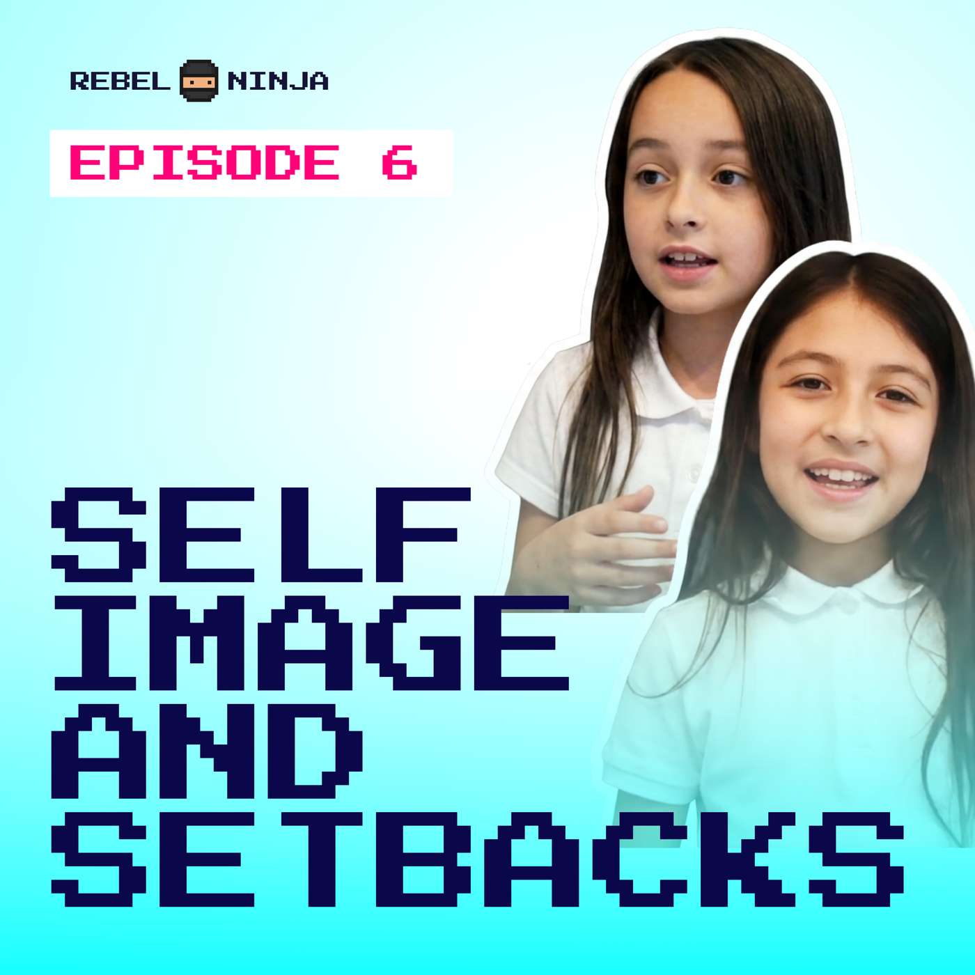 Self Image And Setbacks episode artwork