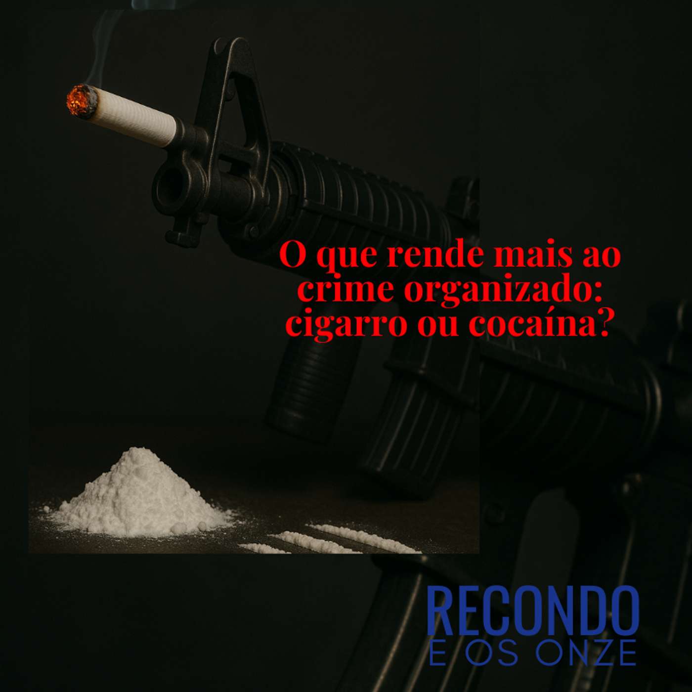 Recondo e Os Onze