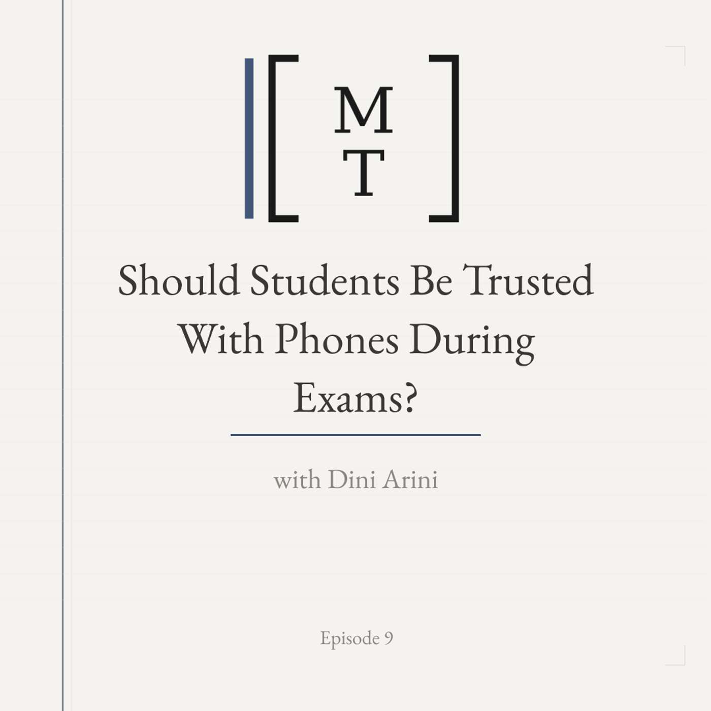 Should Students Be Trusted With Phones During Exams? - Dini Arini
