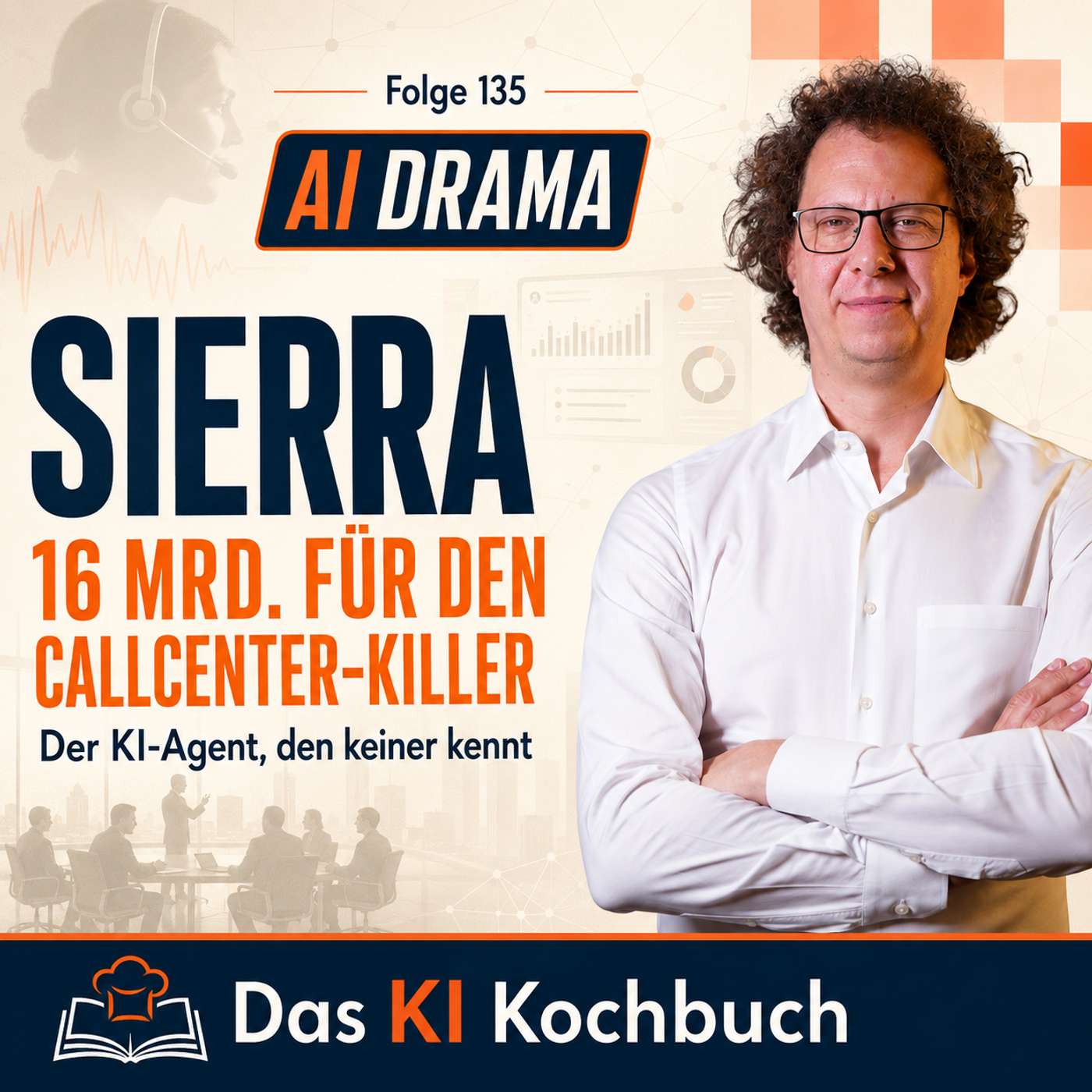 #135 - AI Drama — Sierra, Brad Taylor und der größte Interessenskonflikt der KI-Welt