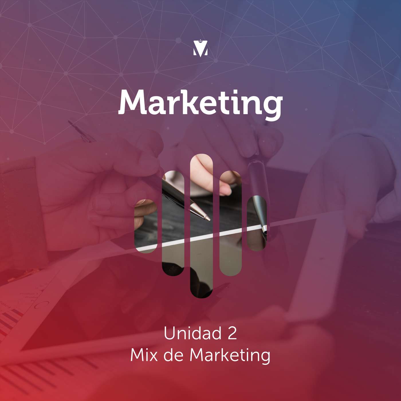 2 - MARKETING: Unidad 2 - Mix de Marketing episode artwork