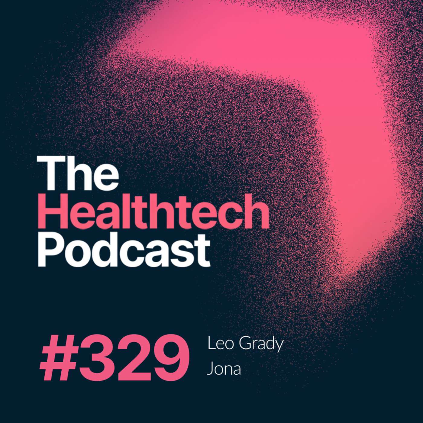 The Healthtech Podcast