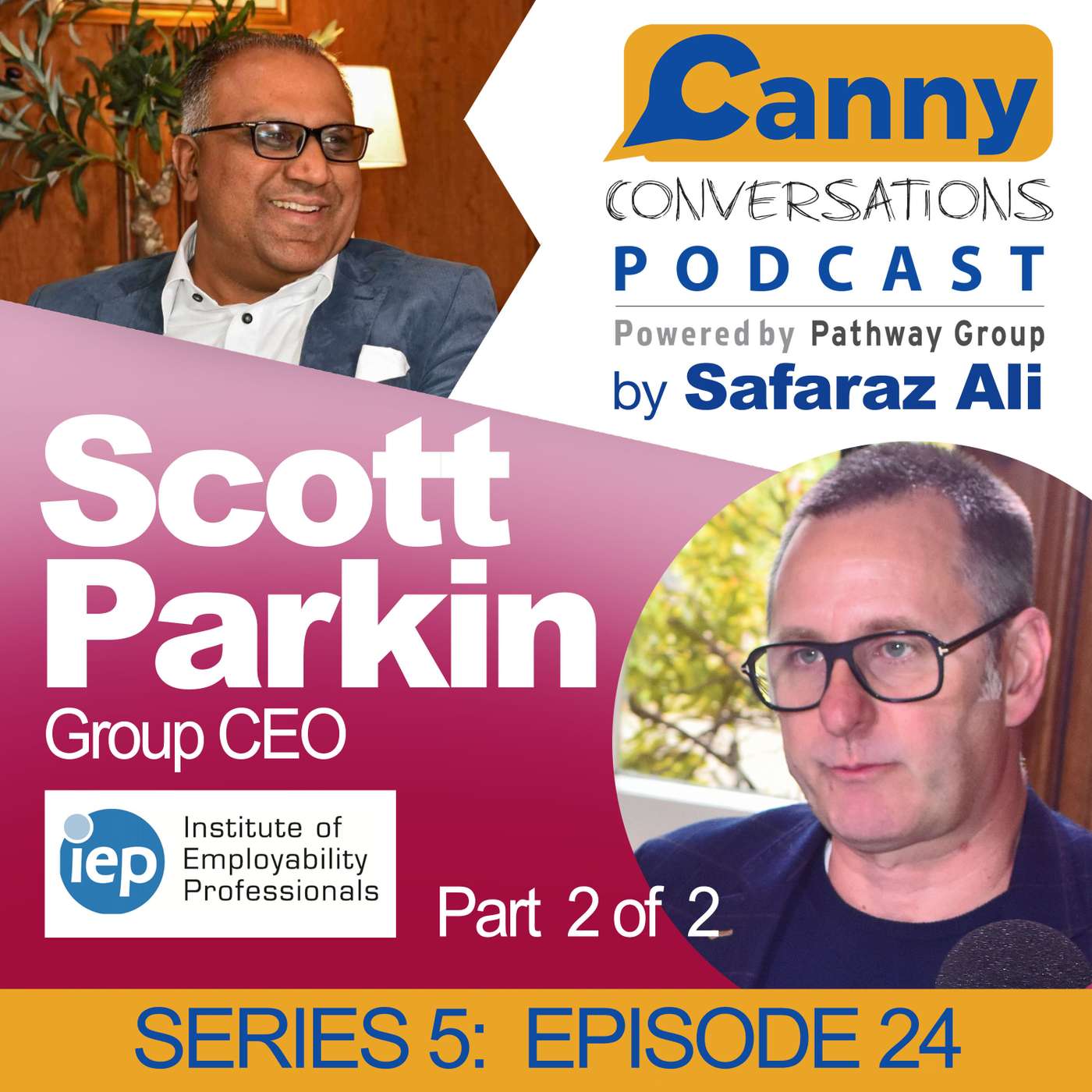 Canny Conversations Podcast by Safaraz Ali