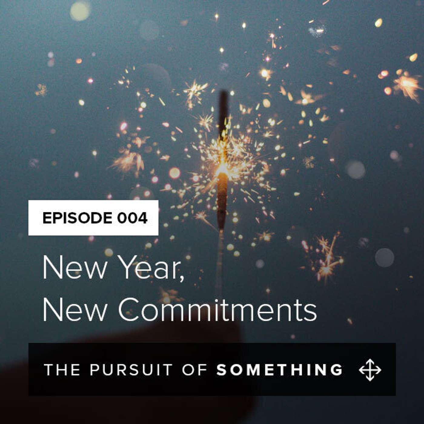 New Year, New Commitments episode artwork
