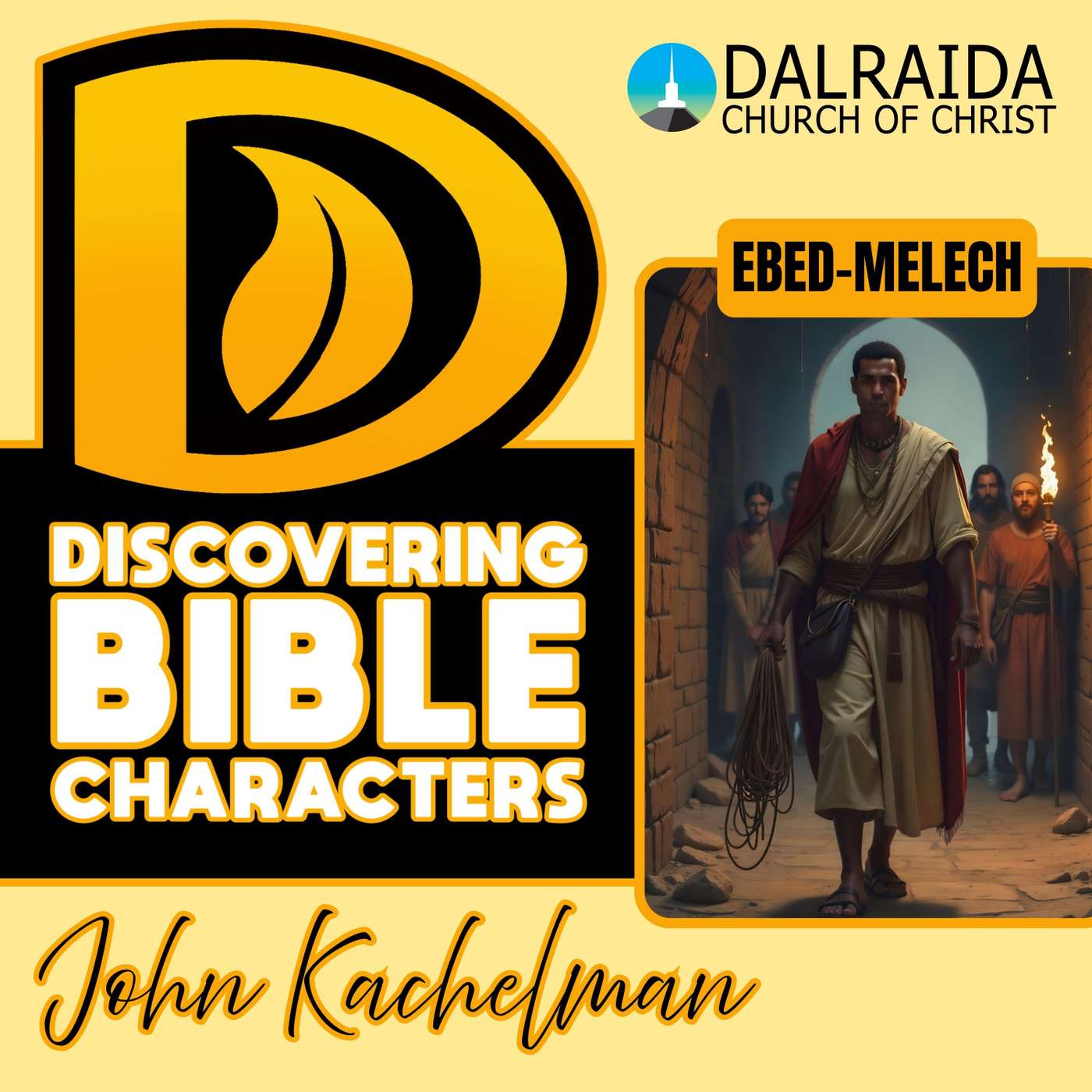 Ebed-Melech (John Kachelman III) episode artwork