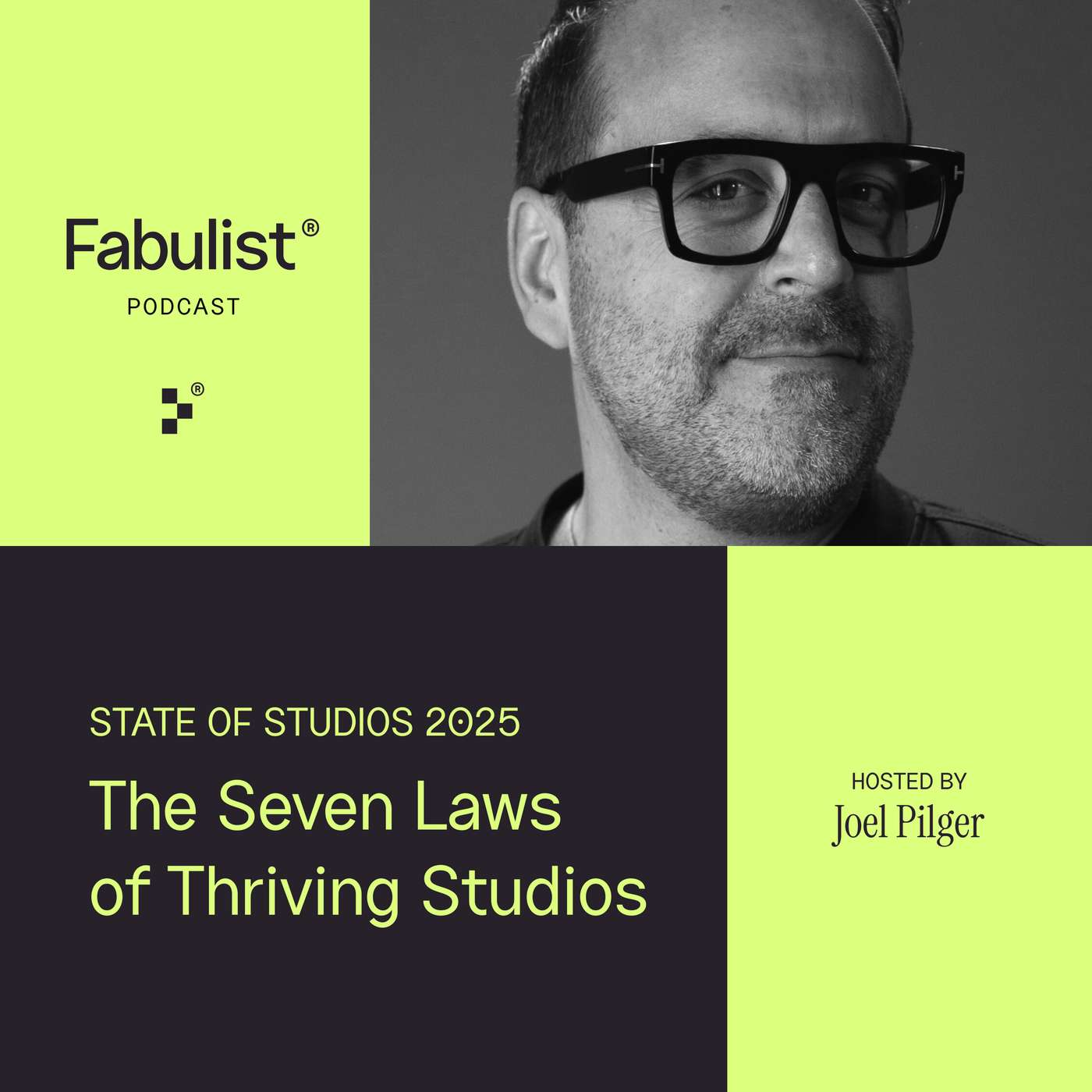 Just Joel: State of Studios 2025 - The 7 Laws of Thriving Studios