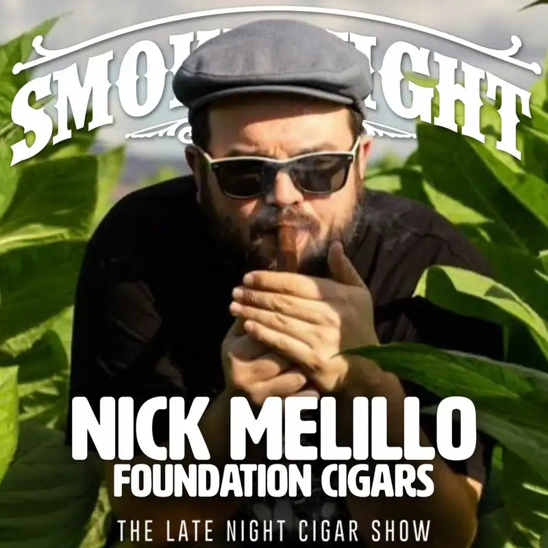 Smoke Night LIVE – Nick Melillo Foundation Cigars