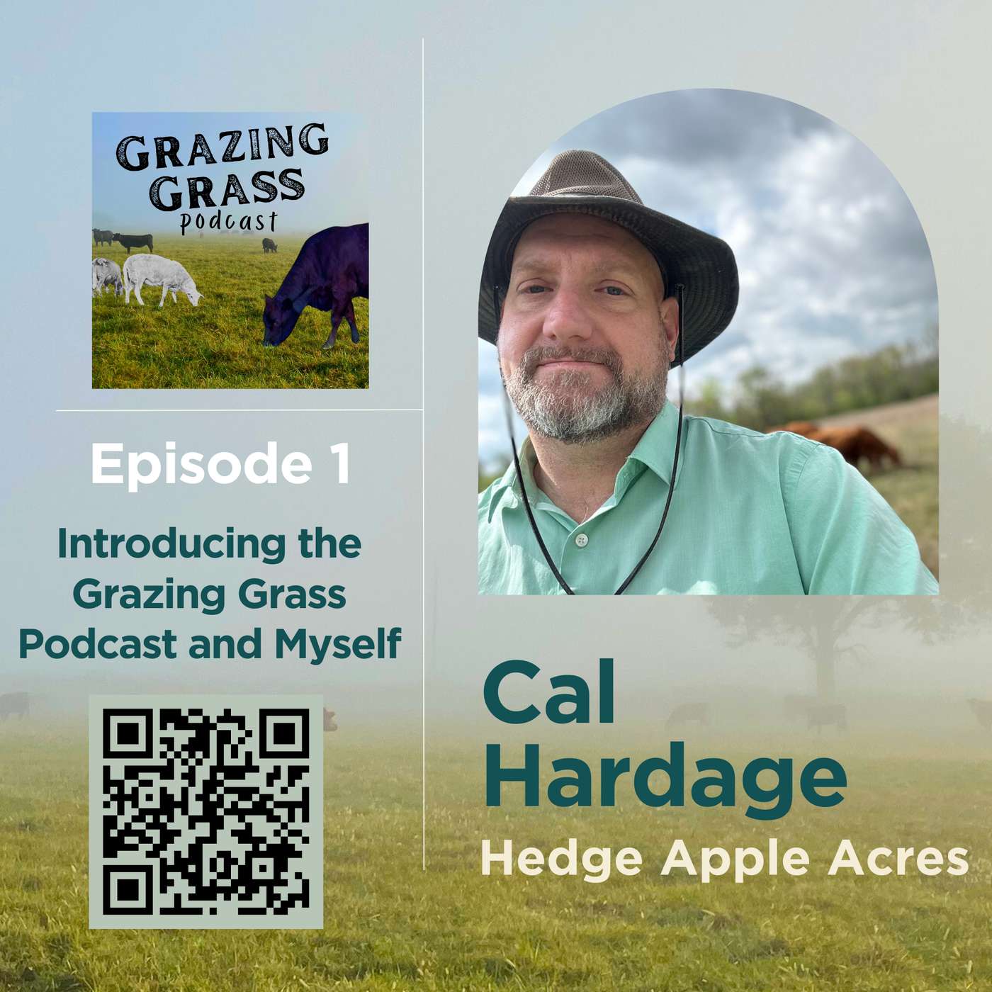 e1. Introducing the Grazing Grass Podcast and Myself