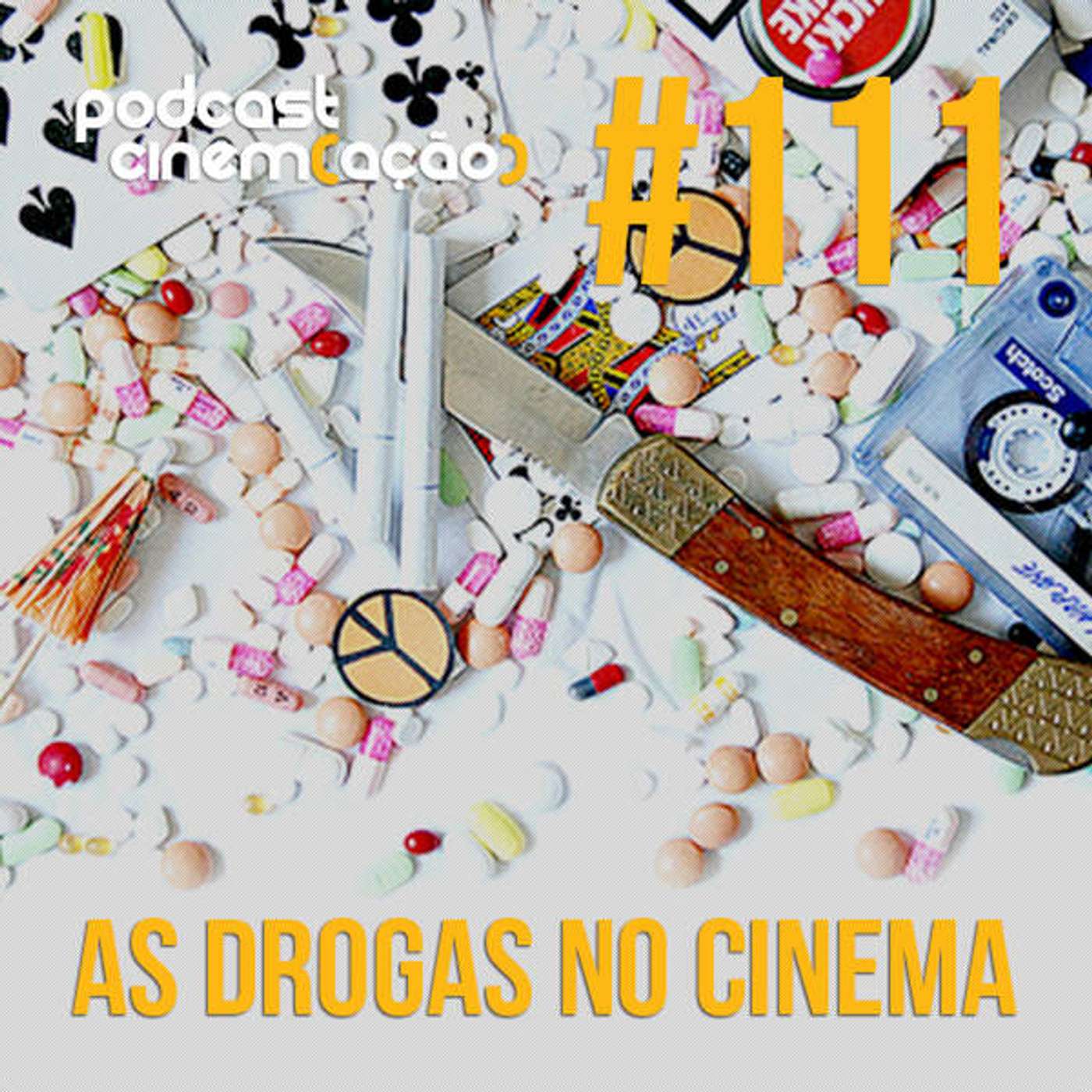 PARTCIPAÇÃO: Podcast Cinem(ação) #111: As Drogas no Cinema episode artwork