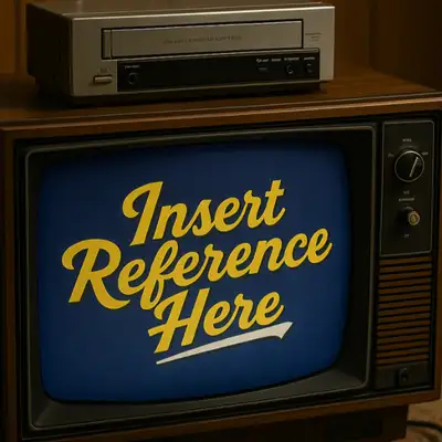 Insert Reference Here: a podcast by nerds for nerds