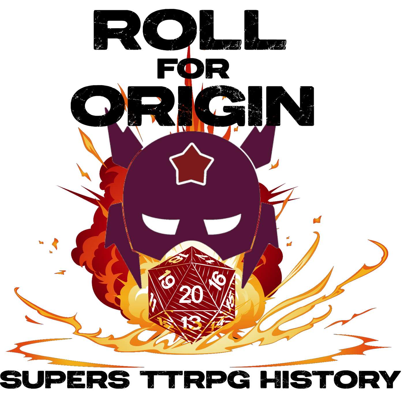 Roll for Origin: Supers TTRPG History: Ep. 5 Base Raiders