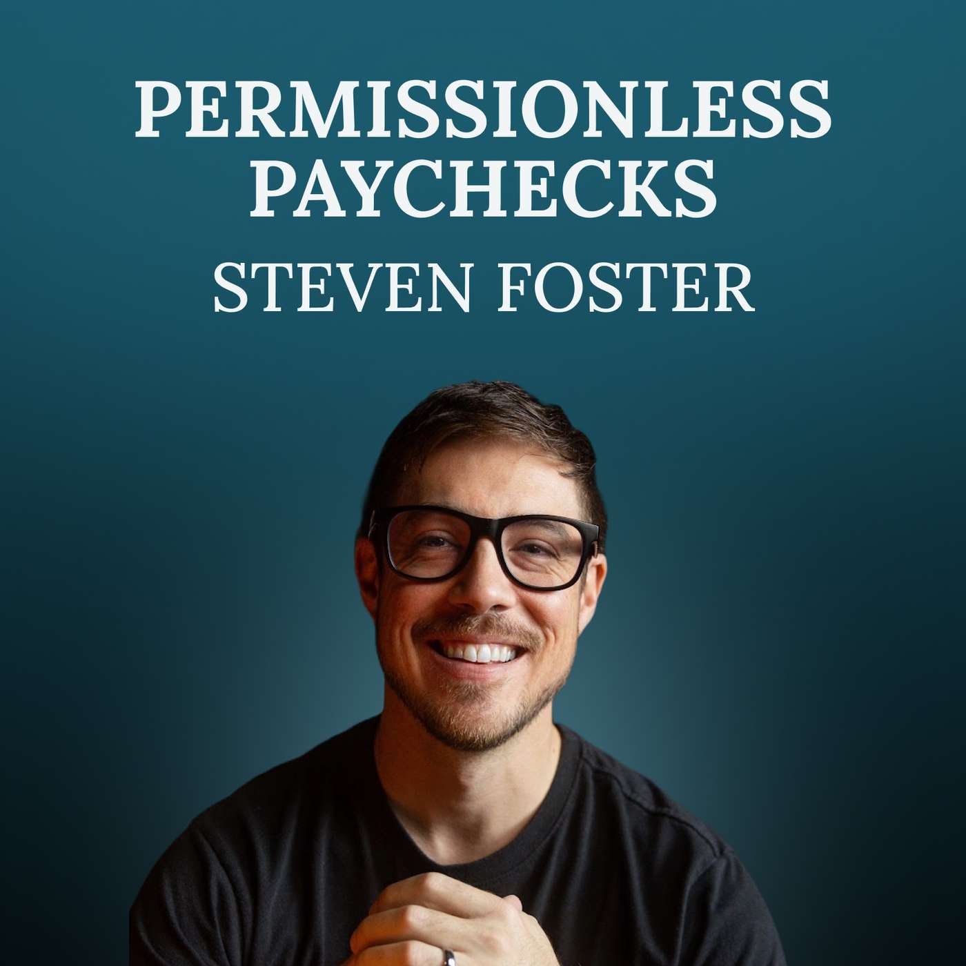 Commit A Career Ending Move - Steven Foster on Permissionless Paychecks, Communal Living & Battling Life's Challenges While Pathless Commit A Career Ending Move - Steven Foster on Permissionless Paychecks, Communal Living & Battling Life's Challenges While Pathless