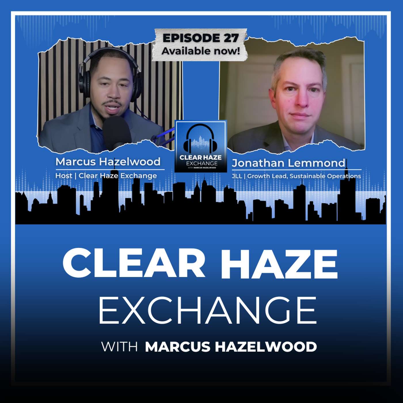 Green Leases, Decarbonization & The Hidden Influence of Tenants with Jon Lemmond