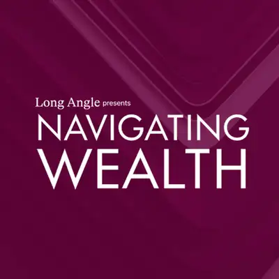 Navigating Wealth