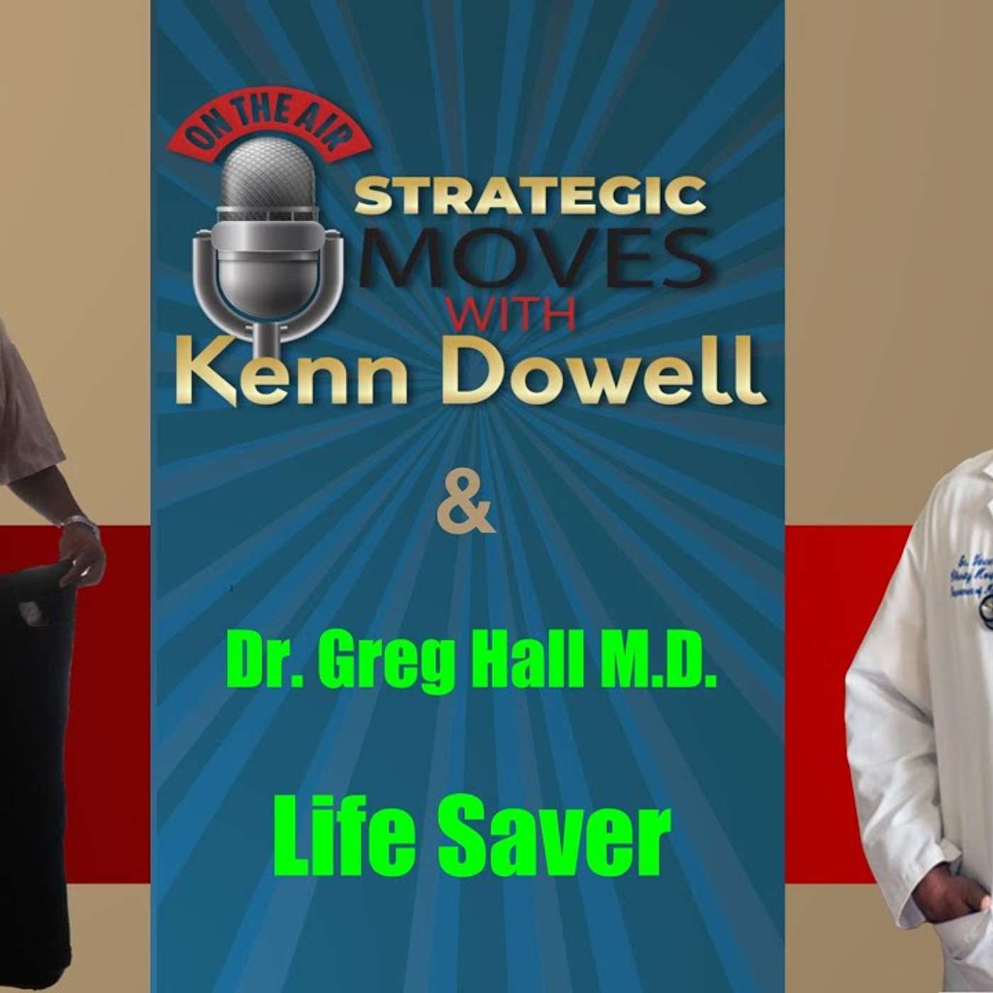 Meet Dr. Gregory Hall and Watch What He Did Next… episode artwork
