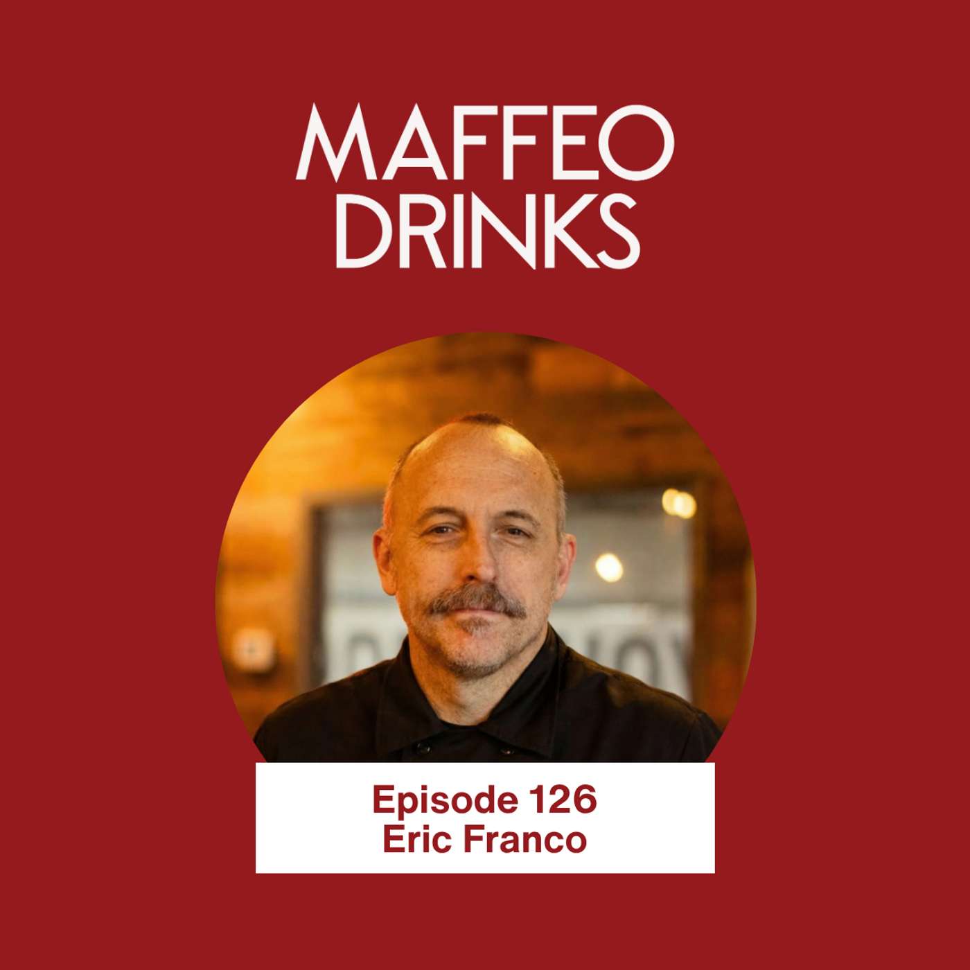 126 | The US Market Obsession: Distribution Complexity, Craft Beer Lessons and Heritage Versus Exit with Eric Franco episode artwork