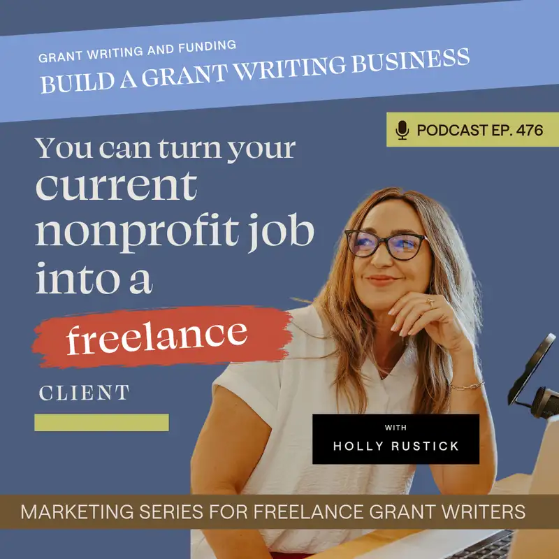 [Marketing Series] You can turn your current nonprofit job into a freelance client
