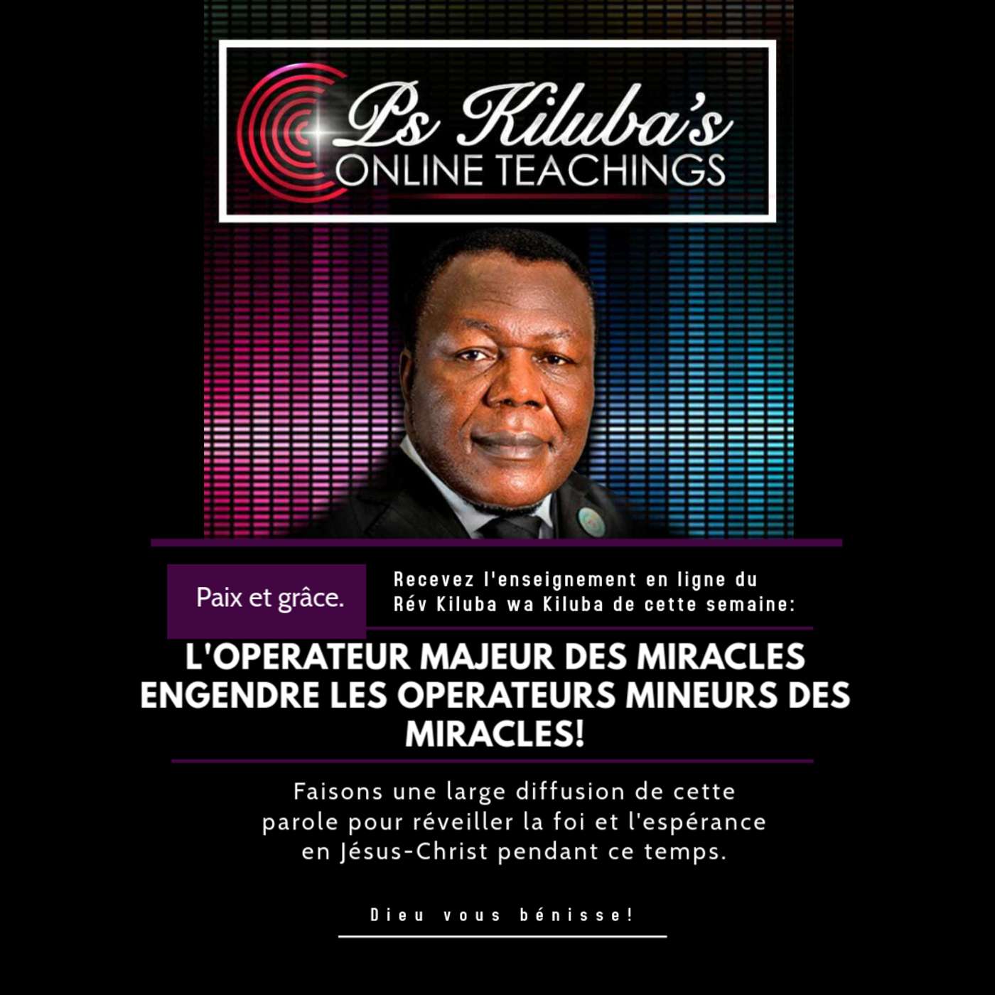 L'Opérateur Majeur des Miracles Engendre les Opérateurs Mineurs des Miracles!