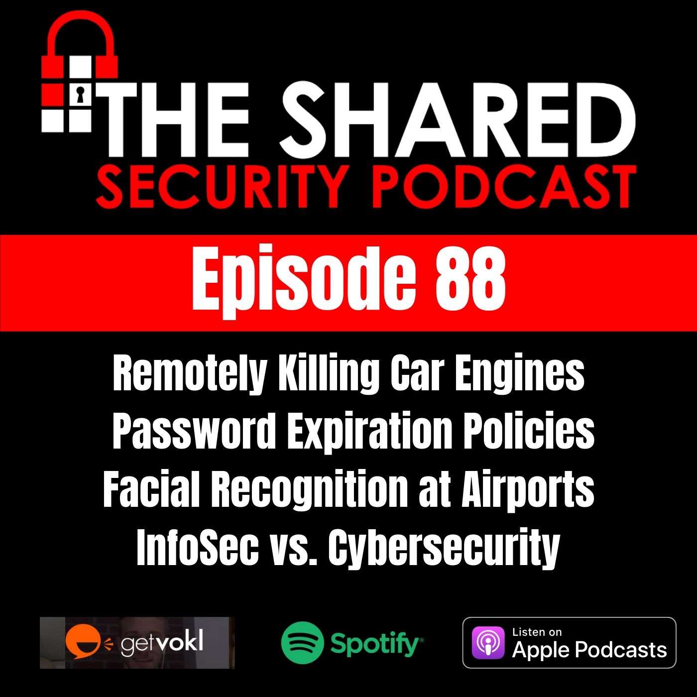 Remotely Killing Car Engines, Password Expiration Policies, Facial Recognition at Airports, InfoSec vs. Cybersecurity episode artwork