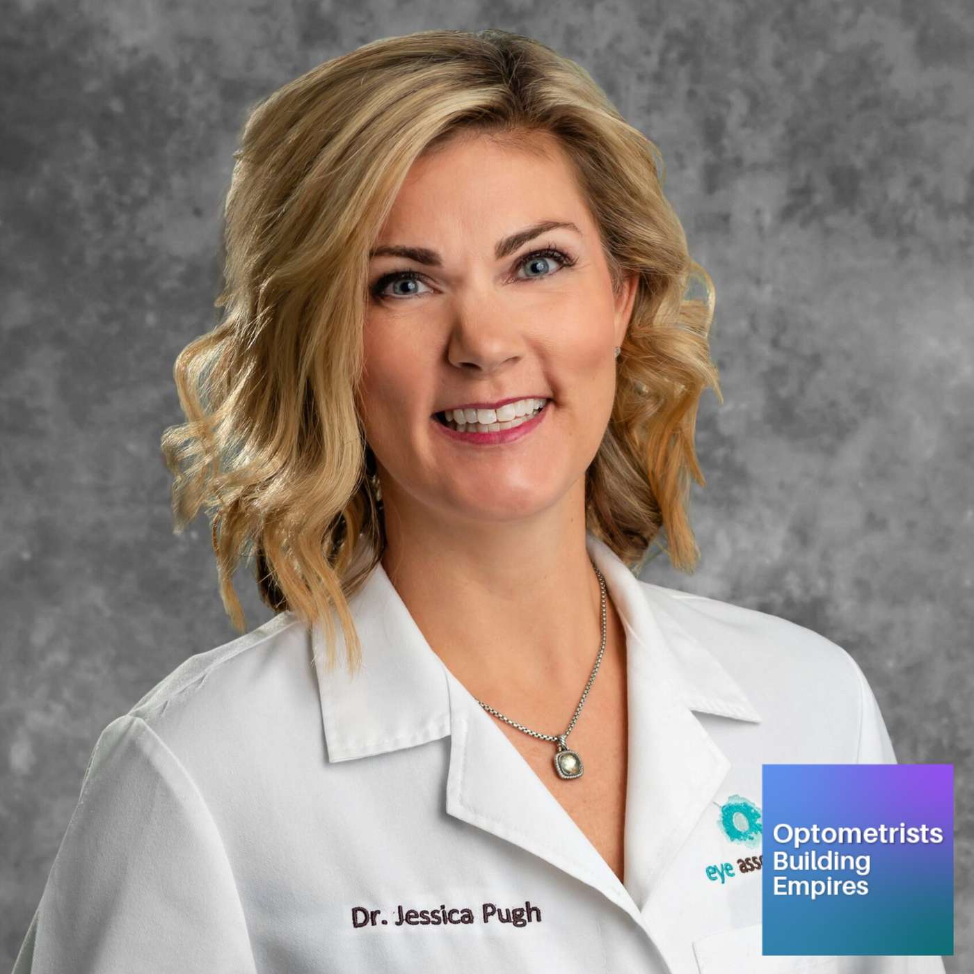 Connected Eyes - Jessica Pugh - Optometrists Building Empires - Episode # 036 episode artwork