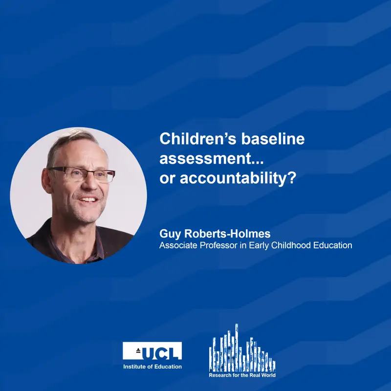 Children’s baseline assessment… or accountability? | Research for the Real World