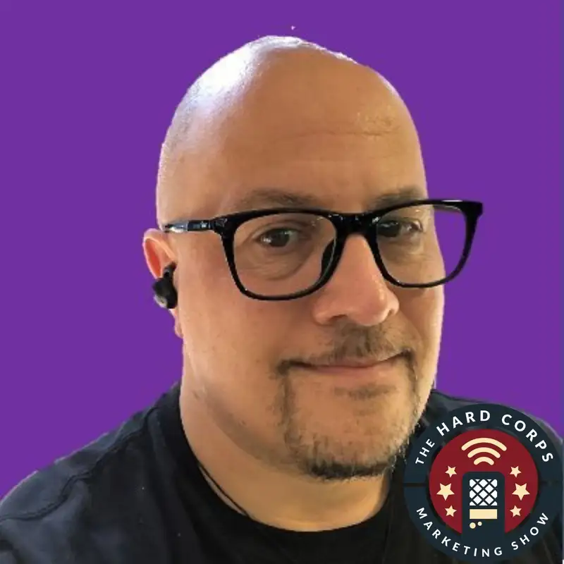 What Your Business Represents and Stands For - Jeremy Woolf - Hard Corps Marketing Show - Episode # 310