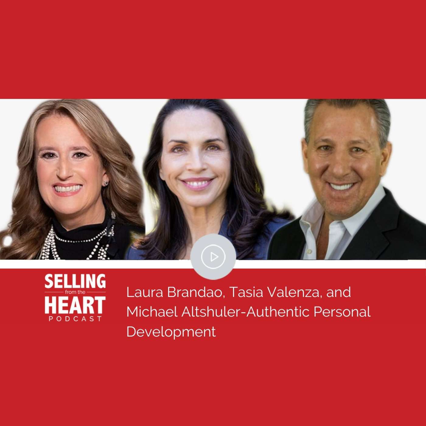 Selling From the Heart Podcast