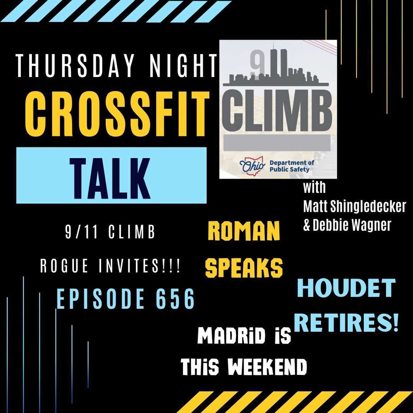 Thursday Night CrossFit Talk - 9/11 Climb with Matt Shingledecker & Debbie Wagner & Roman Speaks episode artwork