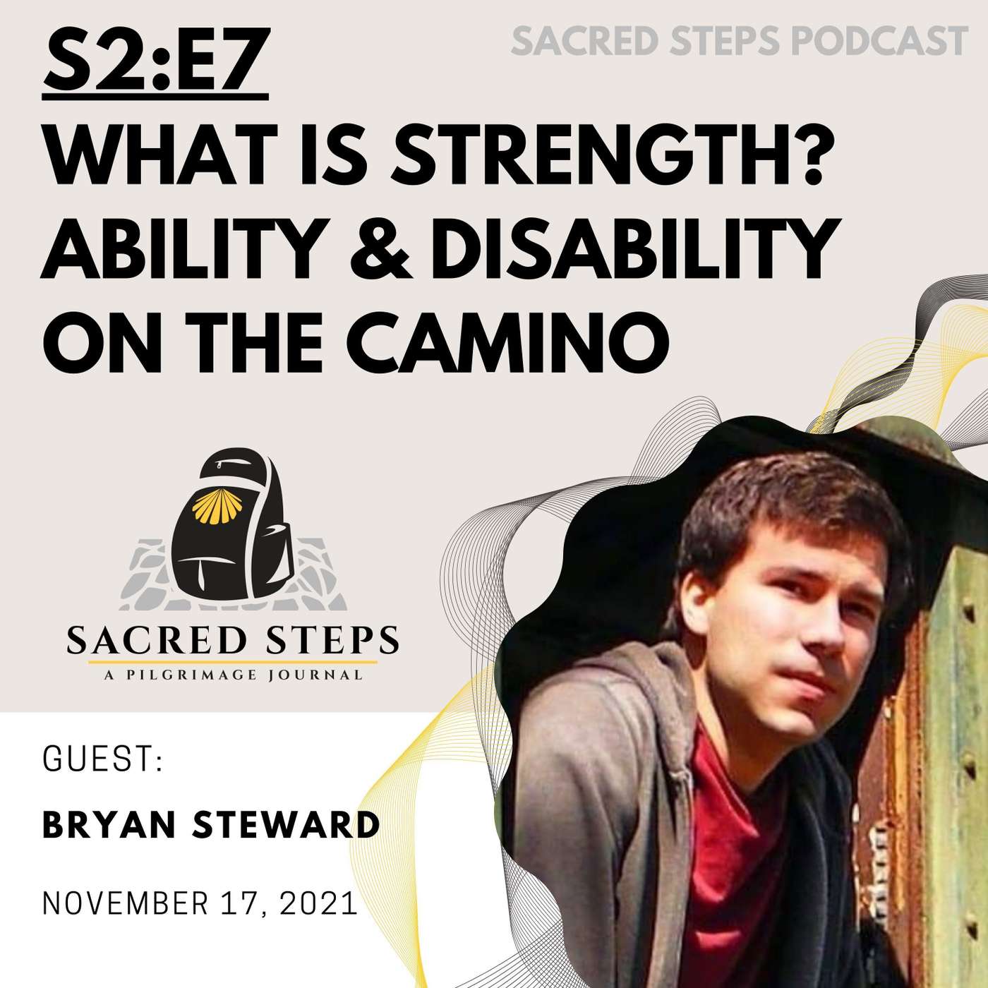 S2:E7: What is strength? Ability & disability on the Camino de Santiago episode artwork