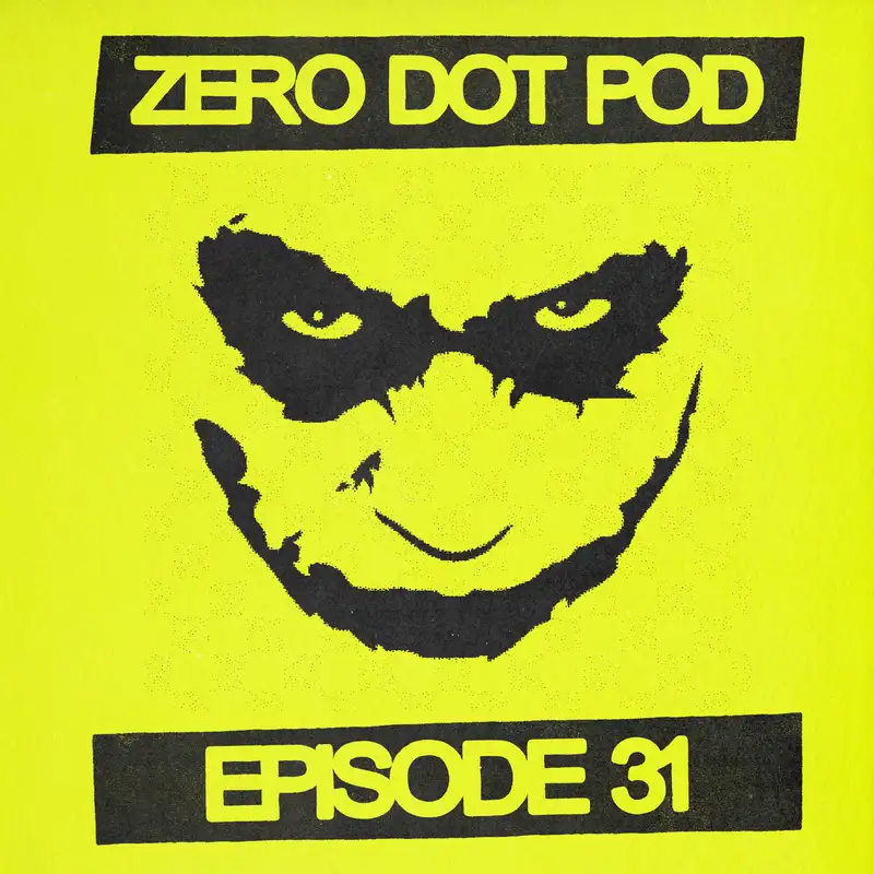 Why So Serious? with Ryan "GodofGrunts" Whited [The Zero Dot Podcast #31]