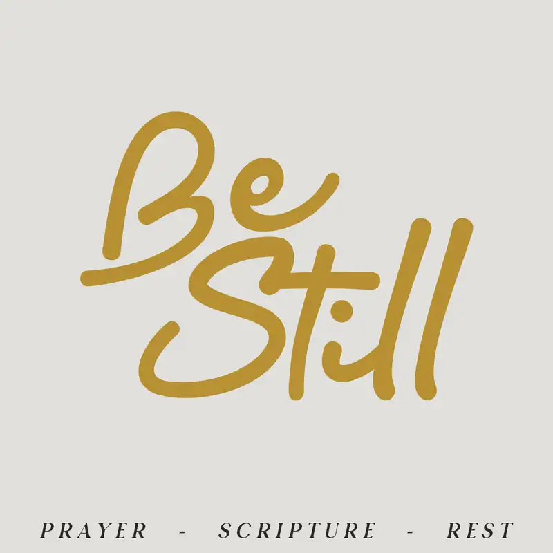 SVL - Be Still - "Prayer"
