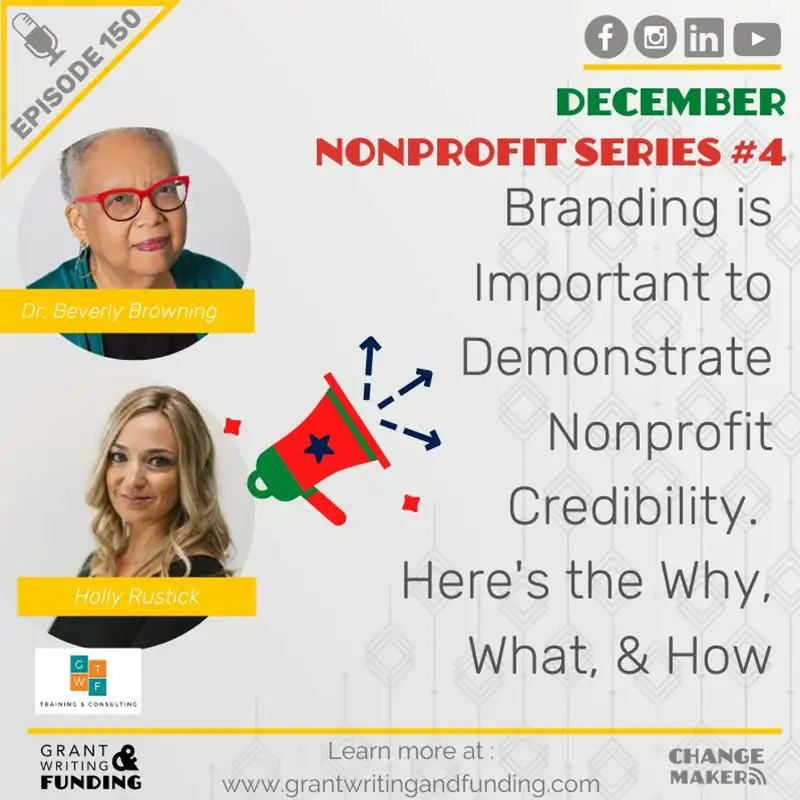 Ep. 150: Branding is Important to Demonstrate Nonprofit Credibility. Here's the Why, What, & How