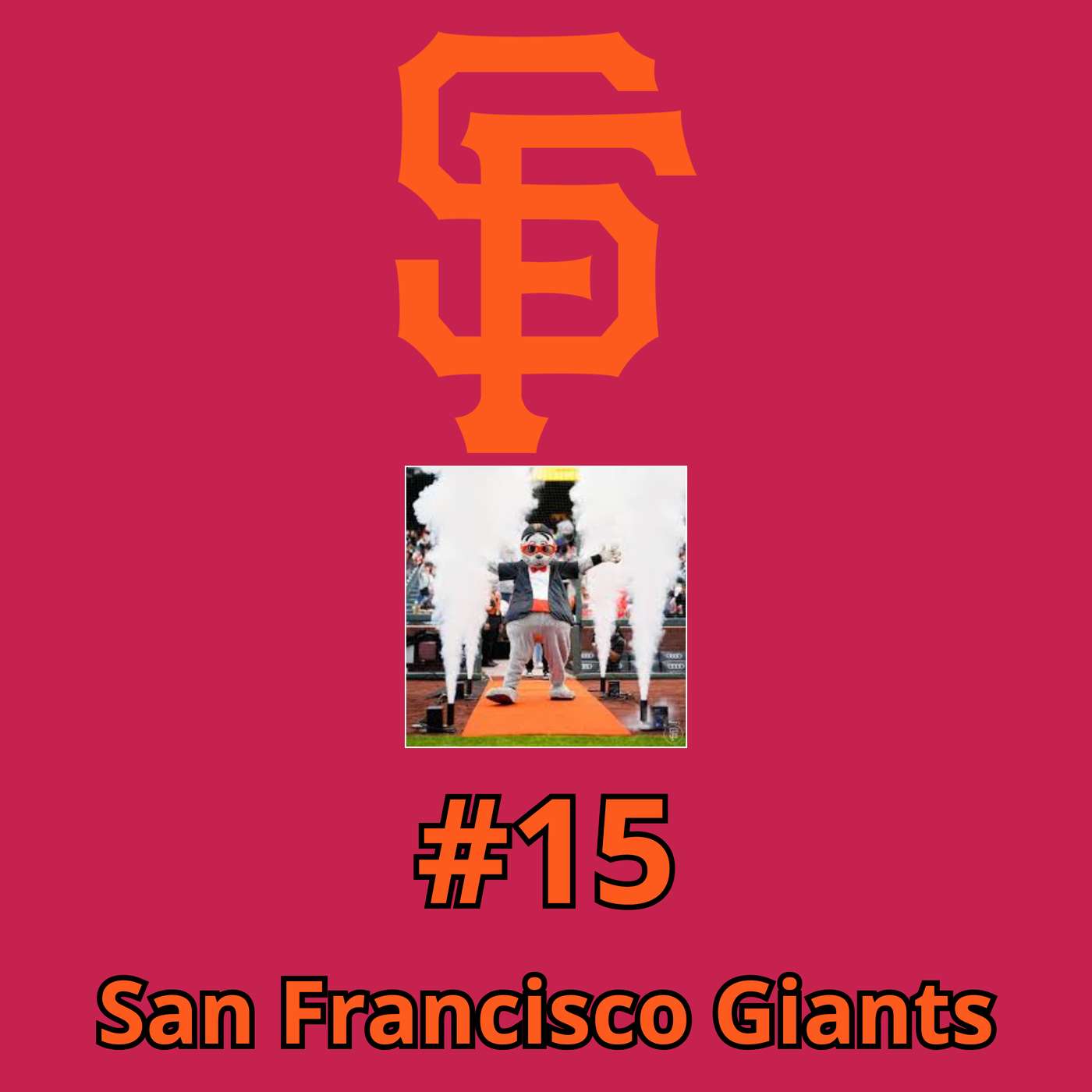 Saison 2026 - San Francisco Giants - Compte Plein #15 Saison 2026 - San Francisco Giants - Compte Plein #15