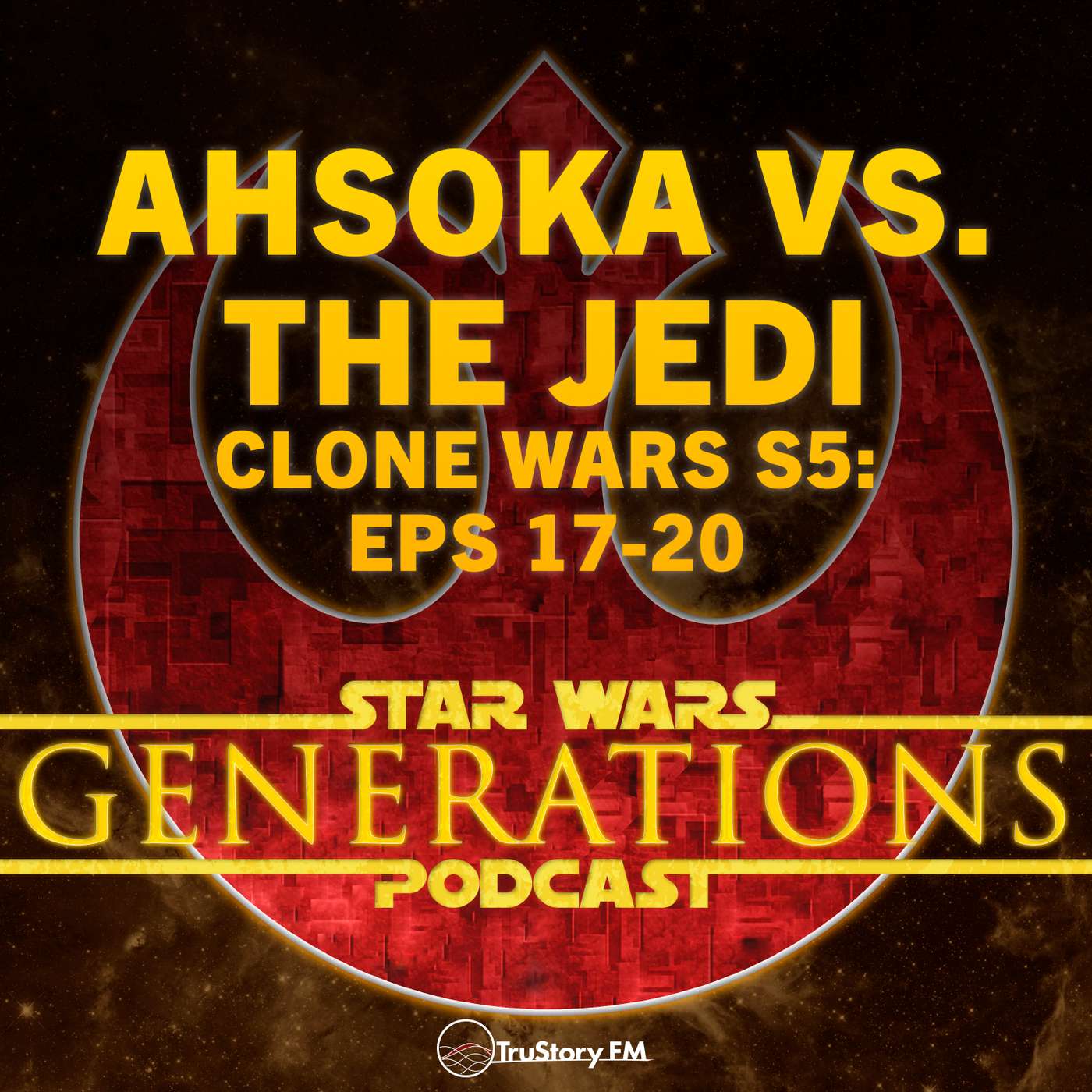Ahsoka vs The Jedi • Clone Wars S5: Eps 17-20 episode artwork