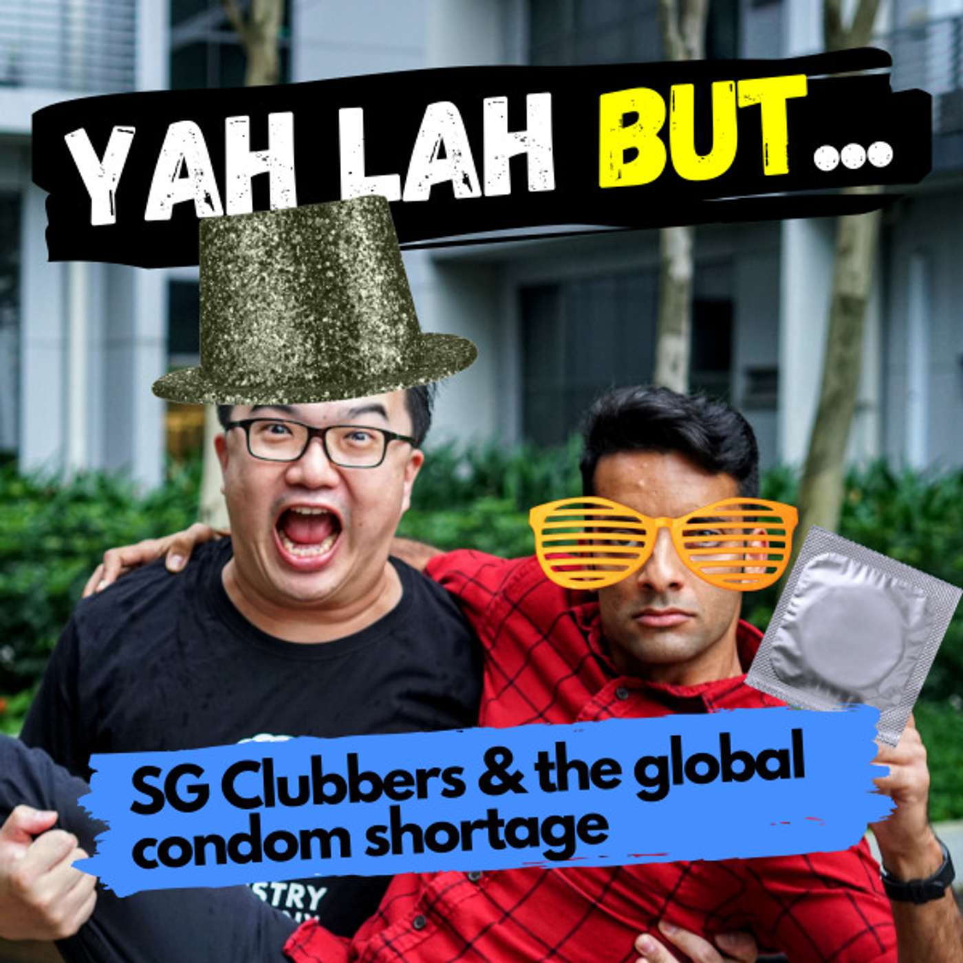 YLB #42 - SG clubbers get slammed for partying amidst Covid-19, but are they wrong? And the upcoming condom shortage the world needs to prep for