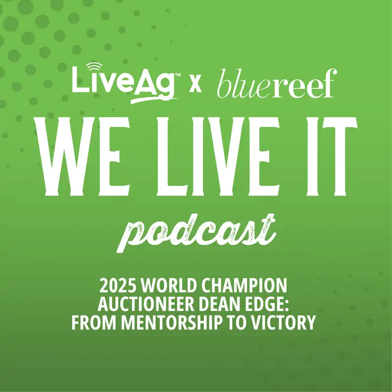 2025 World Champion Auctioneer Dean Edge: From Mentorship to Victory